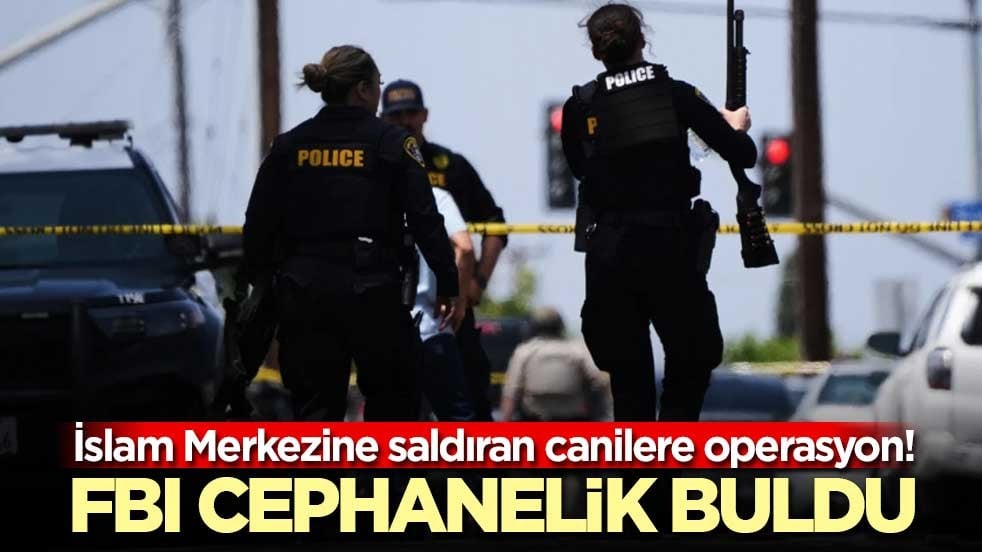 İslam Merkezine saldıran canilere operasyon! FBI cephanelik buldu