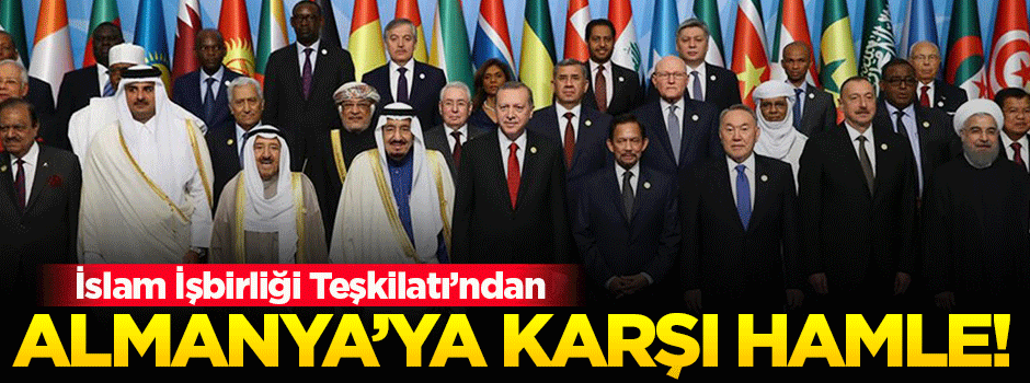 İslam Teşkilatı'ndan Almanya'ya diplomatik tepki