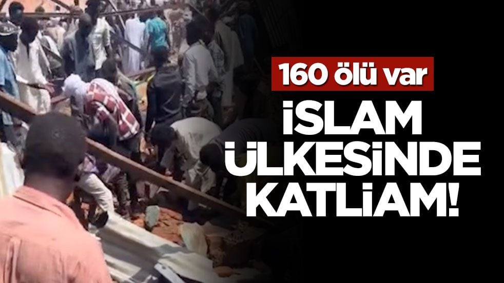 İslam ülkesinde yürek burkan bilanço! 160 ölü var