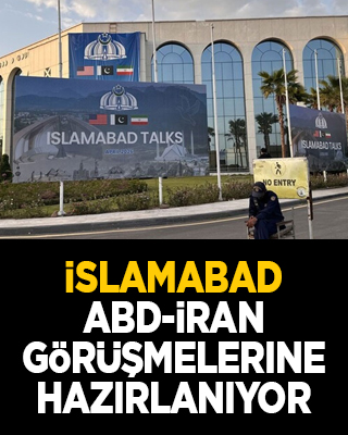 İslamabad ABD-İran görüşmelerine hazırlanıyor
