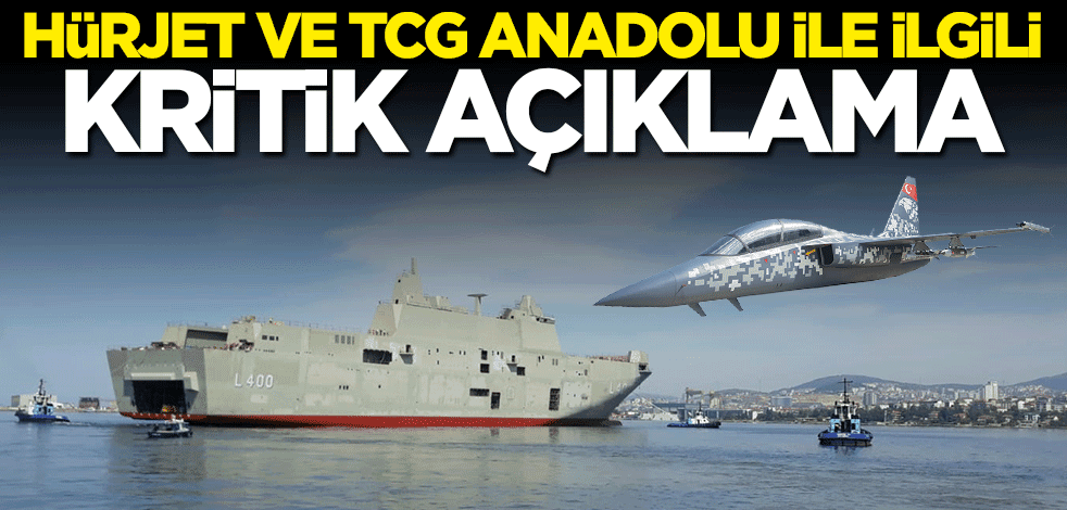 İsmail Demir'den TCG Anadolu ve Hürjet açıklaması