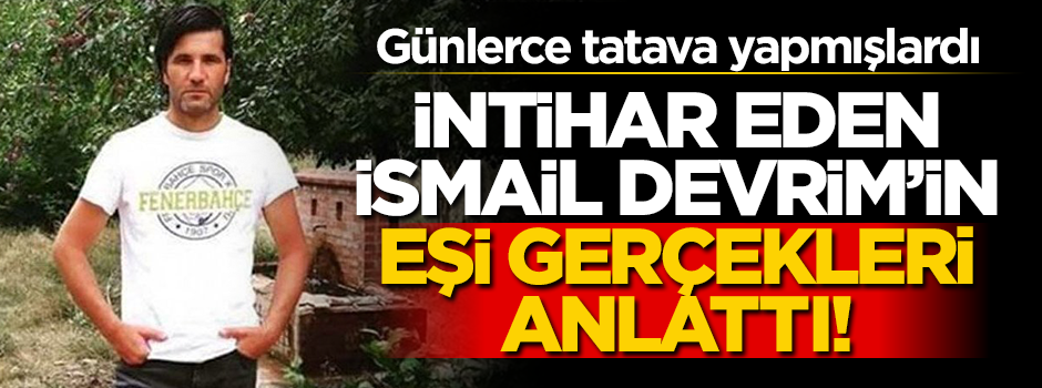 İsmail Devrim'in eşi Hafize Devrim gerçekleri anlattı