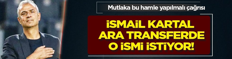 İsmail Kartal onayı verdi, operasyon başlayacak: Yuvaya geri dönecek mi?