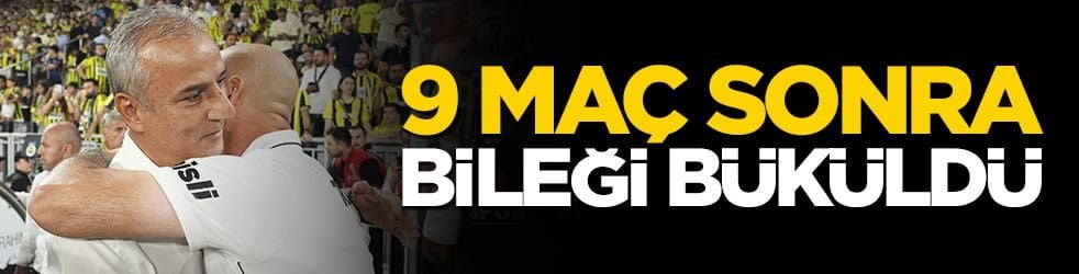 İsmail Kartal'ın derbi karnesi: Bileği 9 maç sonra büküldü