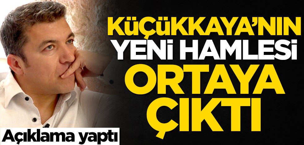 İsmail Küçükkaya'nın yeni hamlesi ortaya çıktı! 'Her türlü cezaya...'