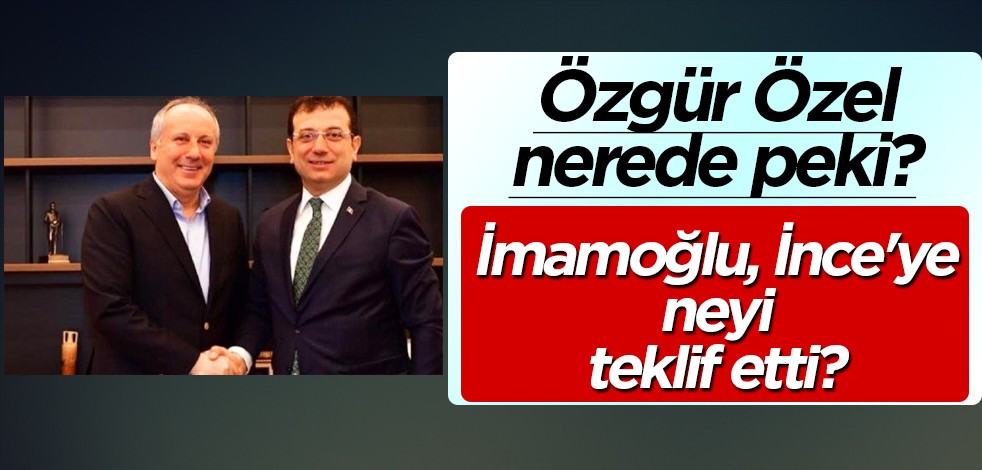 İsmail Saymaz'dan bomba kulis: İmamoğlu, İnce'ye İzmir adaylığı mı teklif etti?