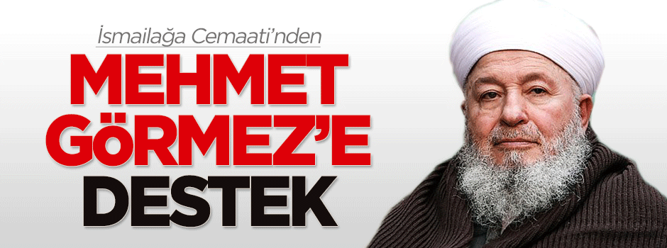 İsmailağa Cemaati'nden Mehmet Görmez'e destek