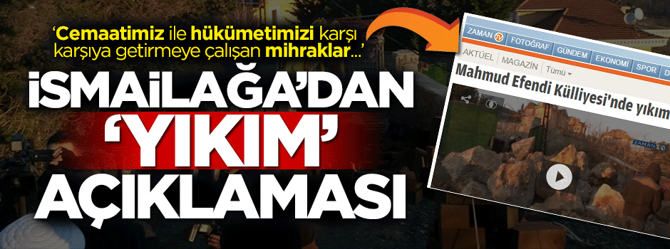 İsmailağa Cemaati'nden 'yıkım' açıklaması