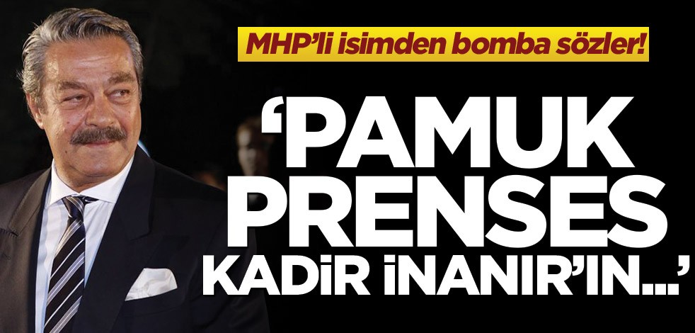 İsmet Büyükataman’dan sert açıklama! "Pamuk Prenses Kadir İnanır'ın..."