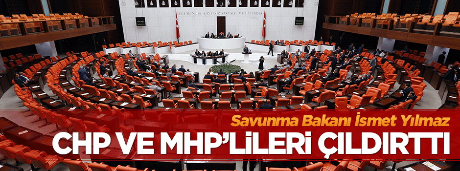 İsmet Yılmaz'ın o sözleri CHP ve MHP'lileri çıldırttı