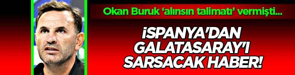 İspanya'dan Galatasaray'ı sarsacak haber tez ulaşmak üzere