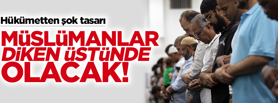 İspanya'dan Müslümanlarla ilgili skandal tasarı!
