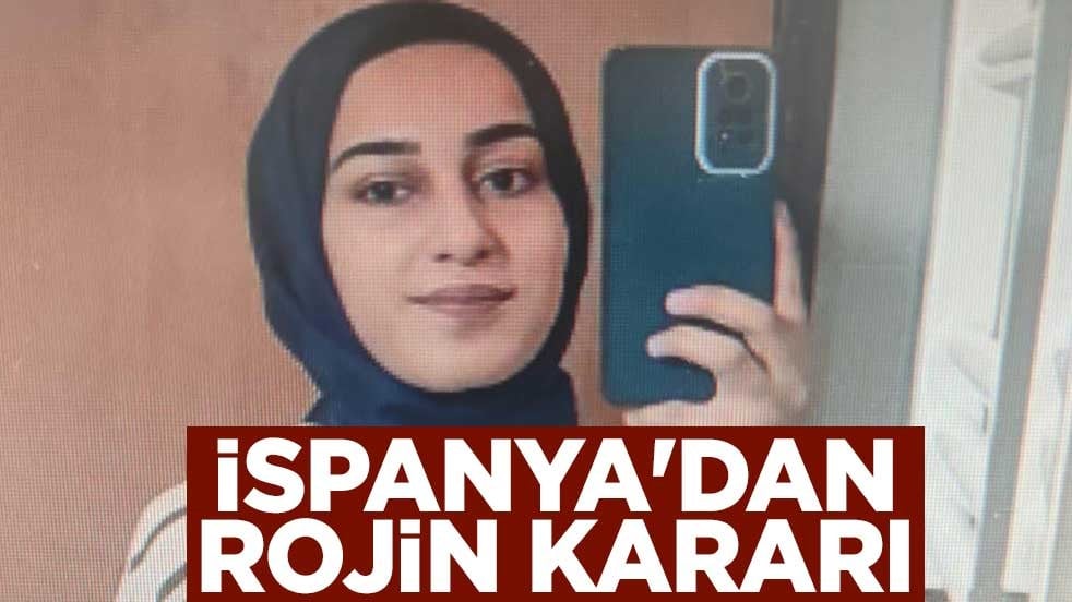 İspanya'dan Rojin kararı