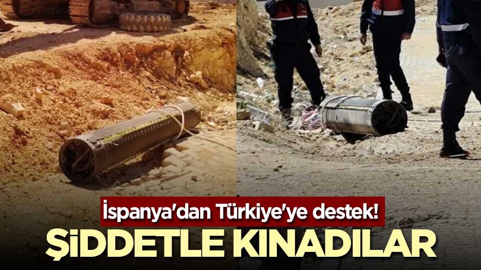 İspanya'dan Türkiye'ye destek! Şiddetle kınadılar