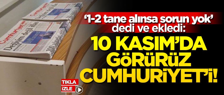 İSPARK paraları akıtmıştı... "10 Kasım’da görürüz Cumhuriyet’i!"