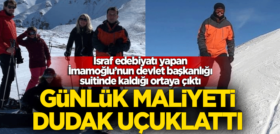 İsraf edebiyatı yapan Ekrem İmamoğlu'nun devlet başkanlığı suitinde kaldığı ortaya çıktı! Günlük maliyeti dudak uçuklattı