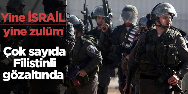 İsrail 240 Filistinliyi gözaltına aldı