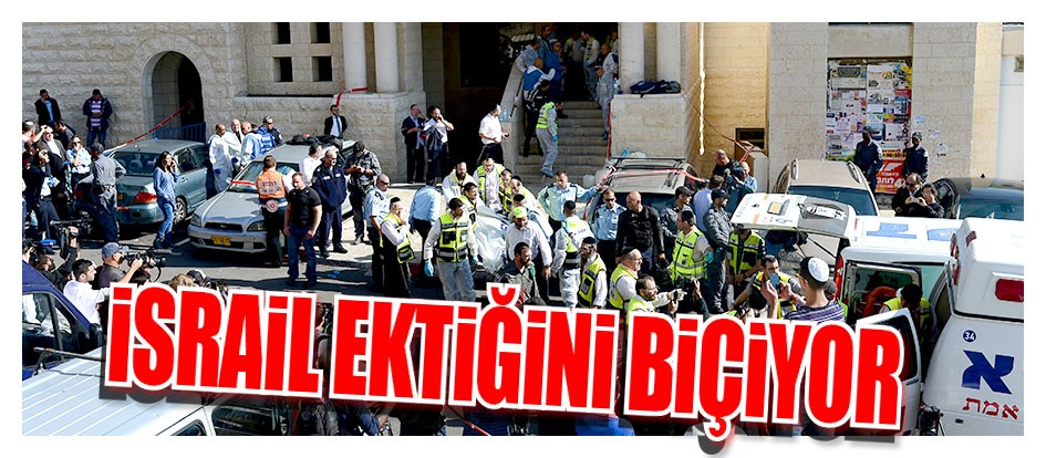 İsrail ektiğini biçiyor