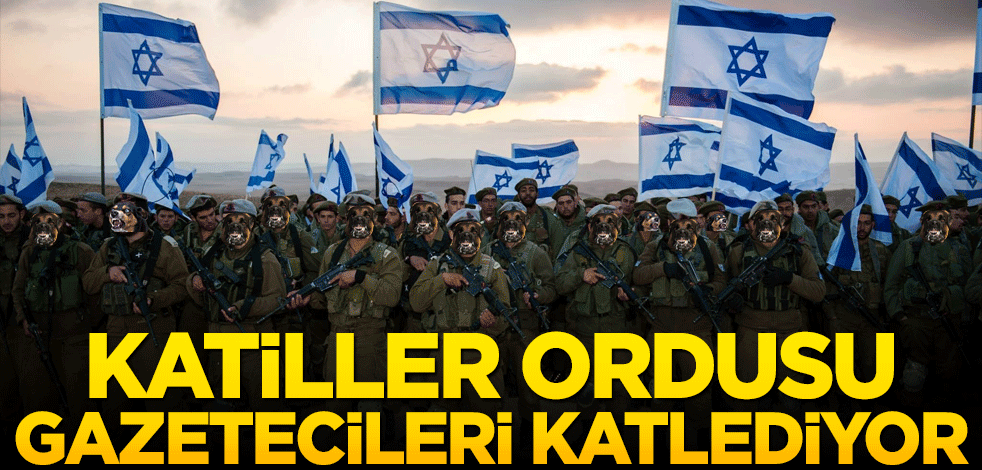 İsrail gazetecileri katlediyor! 83 günde 105 basın mensubunu öldürdü