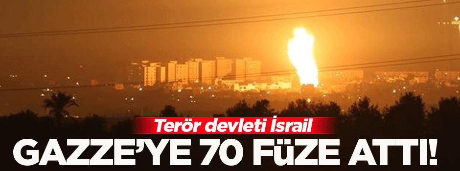 İsrail, Gazze'ye 70 füze attı