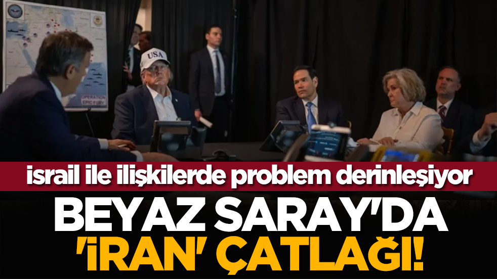 İsrail ile ilişkilerde çatlak derinleşiyor: Beyaz Saray'da 'İran' çatlağı!