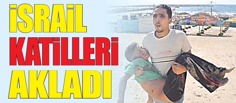 İsrail katilleri akladı