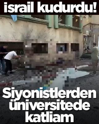 İsrail kudurdu! Siyonistlerden üniversitede katliam