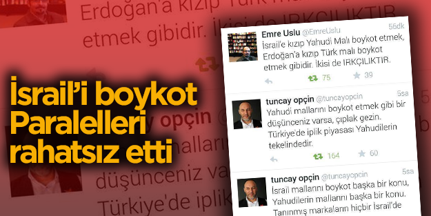 İsrail mallarını boykot, Paralel Cemaat'i rahatsız etti