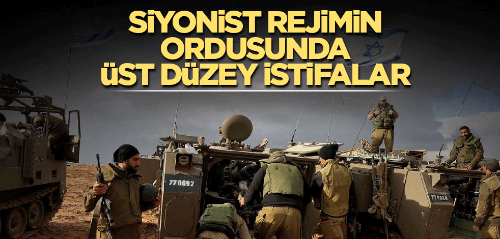 İsrail ordusunda üst düzey istifalar! Başarısızlığı itiraf ettiler