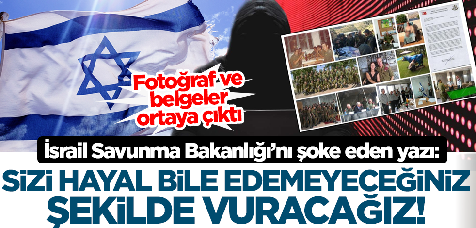 İsrail Savunma Bakanlığı hacklendi! Fotoğraf ve belgeler ortaya çıktı: Sizi hayal bile edemeyeceğiniz şekilde vuracağız