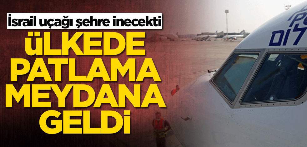 İsrail uçağı şehre inecekti! BAE'de patlama meydana geldi