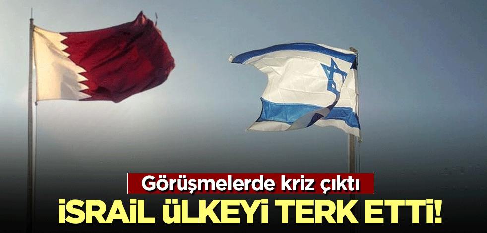 İsrail ülkeyi terk etti! Görüşmelerde kriz çıktı