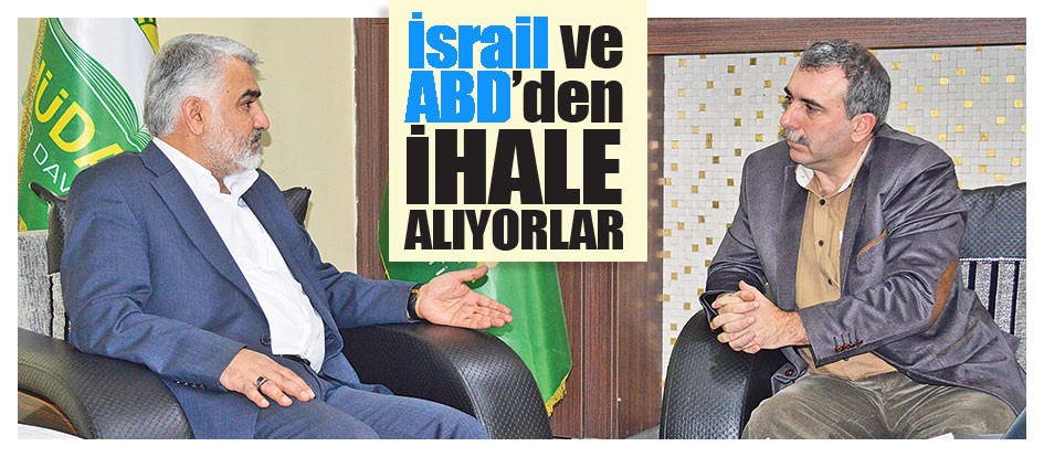 İsrail ve ABD’den ihale alıyorlar