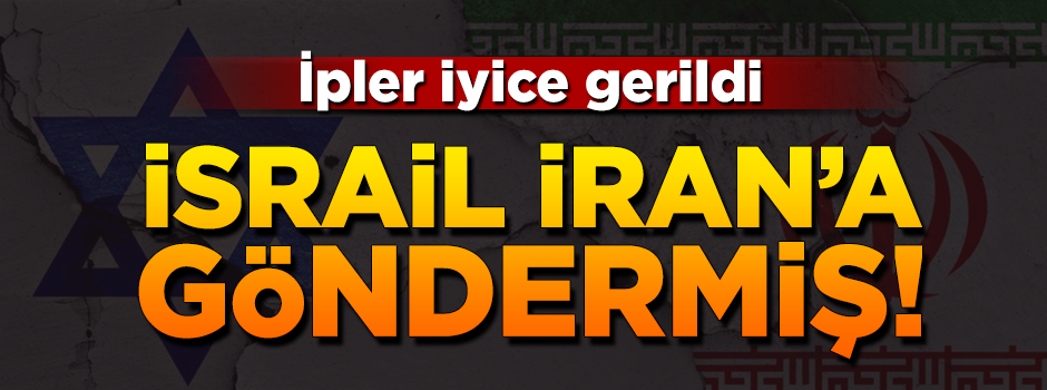 İpler iyice gerildi! İsrail'den İran'a 'Suriye uyarısı'
