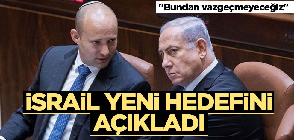 Katil devlet yeni hedefini açıkladı