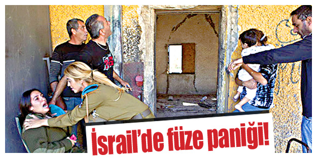 İsrail’de füze paniği!