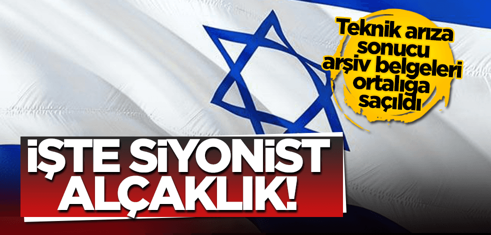 İsrail’de skandalı tarihi belgeler ortaya koydu: İşte siyonistlerin alçaklığı