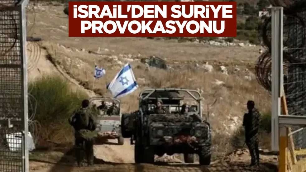 İsrail'den Suriye provokasyonu