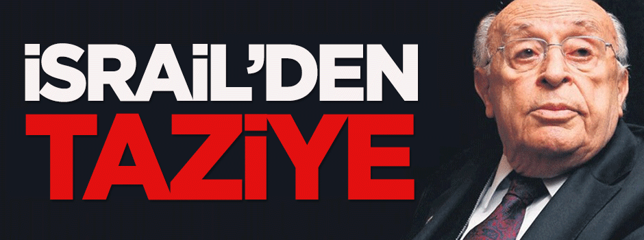 İsrail'den taziye
