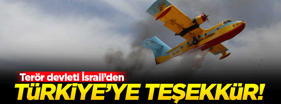 İsrail'den Türkiye'ye teşekkür