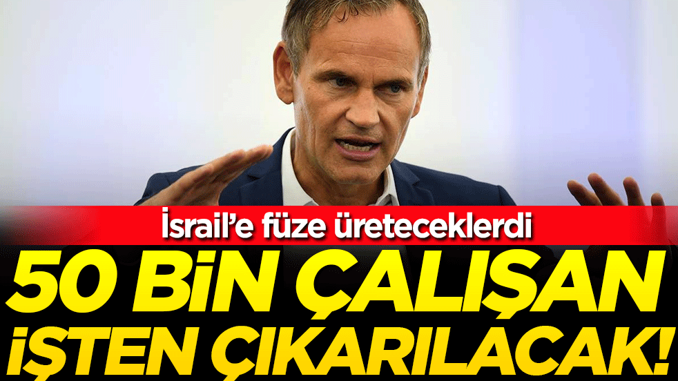 İsrail'e füze üreteceklerini açıklamışlardı! 50 bin çalışan işten çıkarılacak, fabrikalar kapanacak