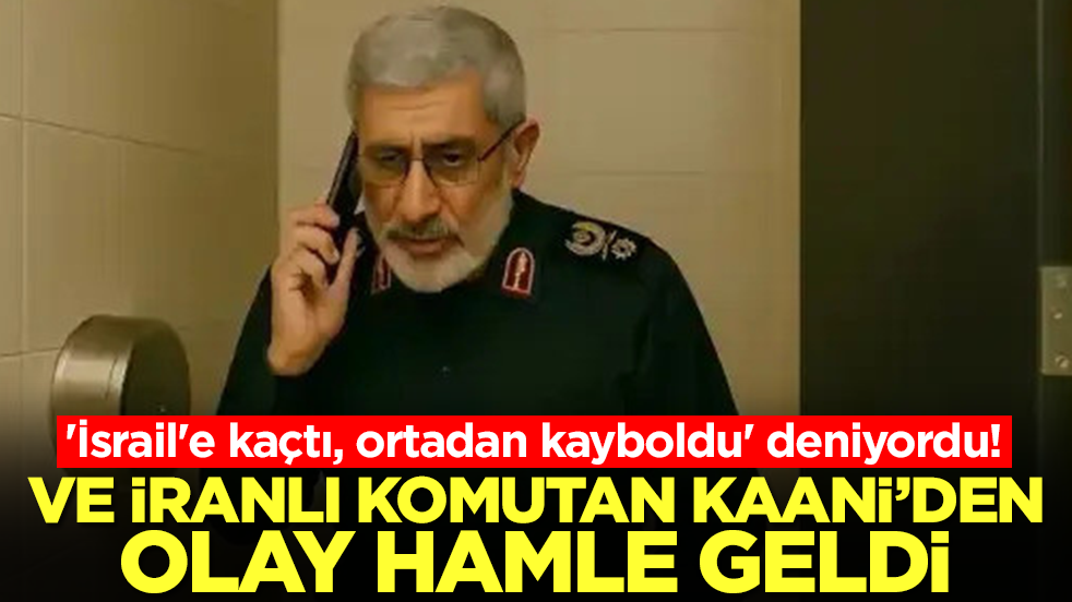 'İsrail'e kaçtı, ortadan kayboldu' deniyordu! Ve İranlı komutan İsmail Kaani'den olay hamle geldi