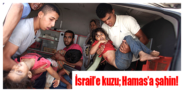 İsrail’e kuzu; Hamas’a şahin!