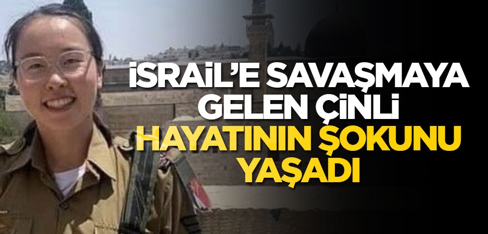İsrail'e savaşmaya gelen Çinli kadın hayatının şokunu yaşadı... Şimdi bin pişman