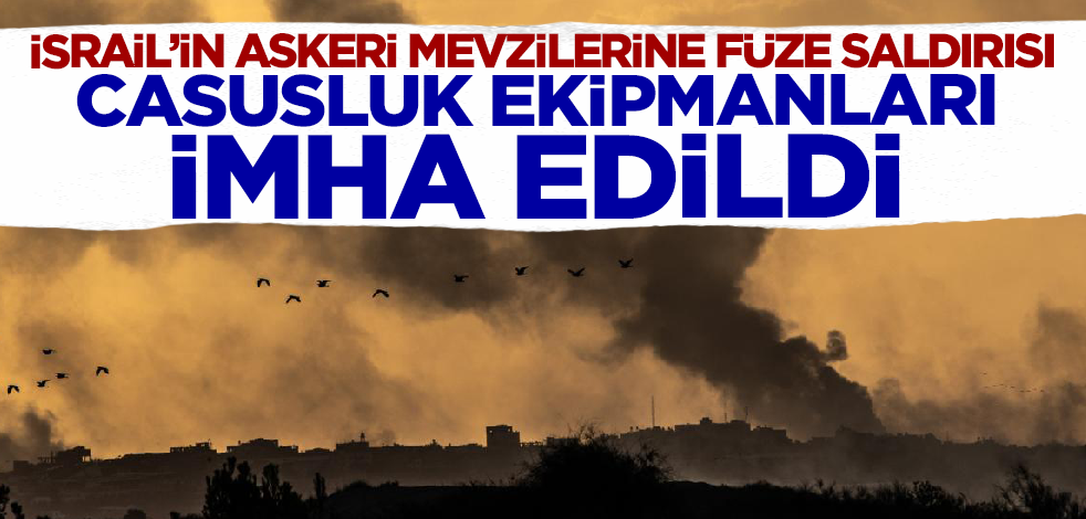 İsrail'in askeri mevzilerine füze saldırısı! Casusluk ekipmanları imha edildi