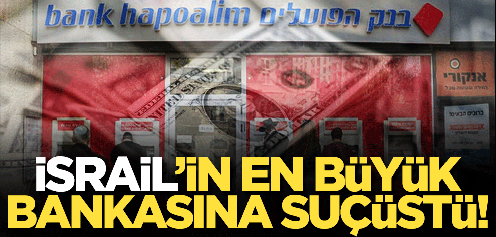 İsrail'in en büyük bankasına suçüstü! Rekor ceza ödeyecek
