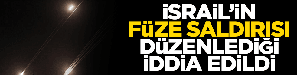 İsrail'in Suriye'nin güneyine füze saldırısı düzenlediği iddia edildi!