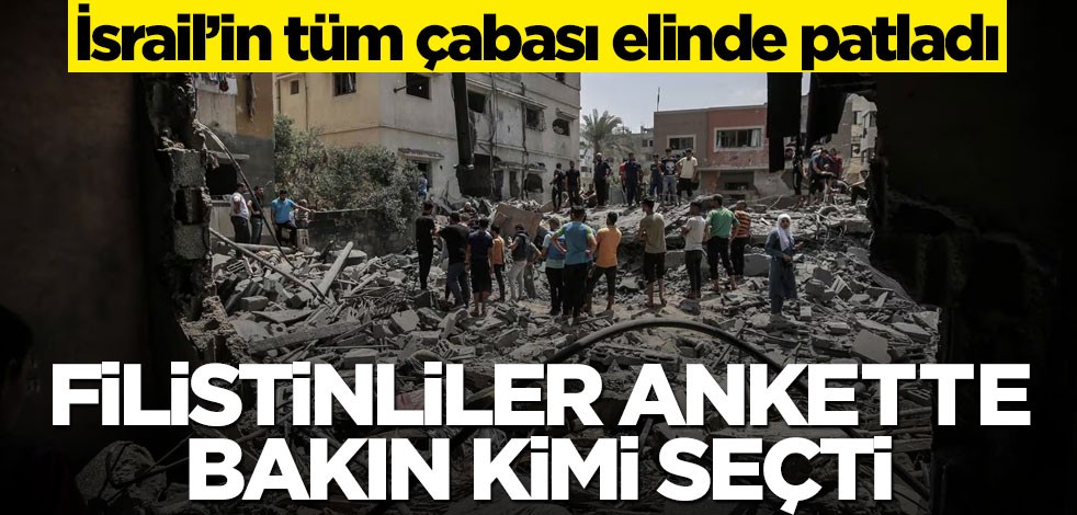 İsrail’in tüm çabası elinde patladı! Filistinliler ankette bakın kimi seçti