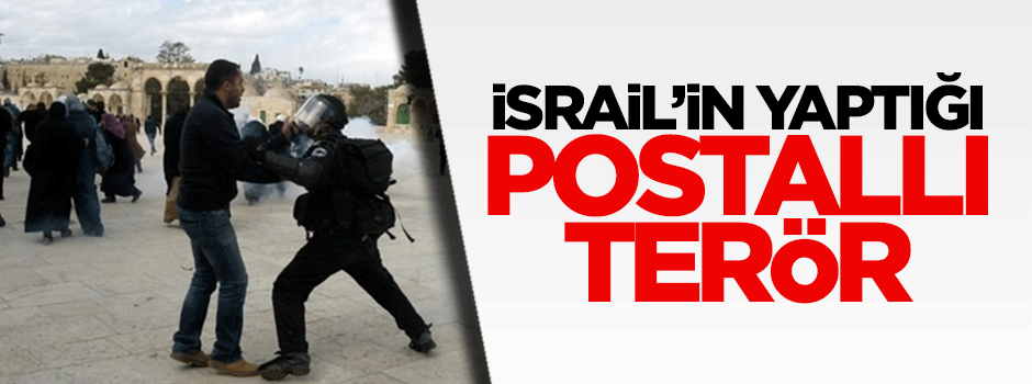 İsrail'in yaptığı 'Postallı terör'