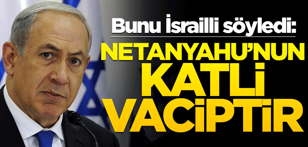 İsrailli asker açtı ağzını yumdu gözünü! "Netanyahu'nun katli vaciptir"